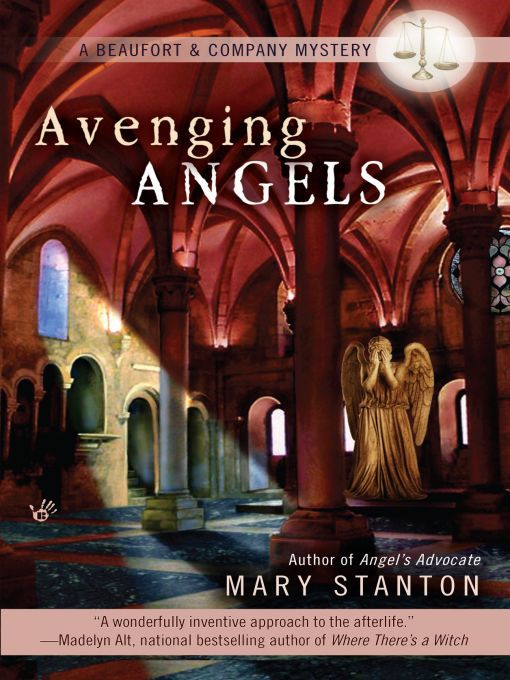Title details for Avenging Angels by Mary Stanton - Available